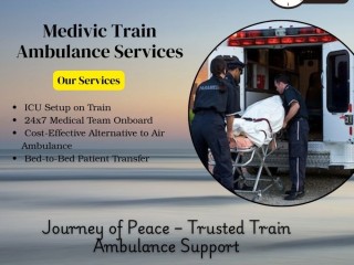 medivic-train-ambulance-services-in-ranchi-provides-affordable-transportation