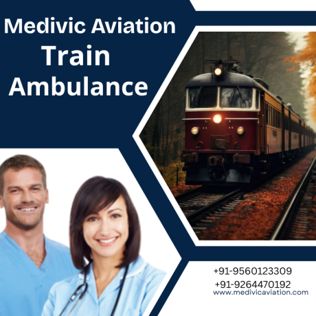 medivic-aviation-train-ambulance-services-in-dibrugarh-provide-the-safest-journey-big-0