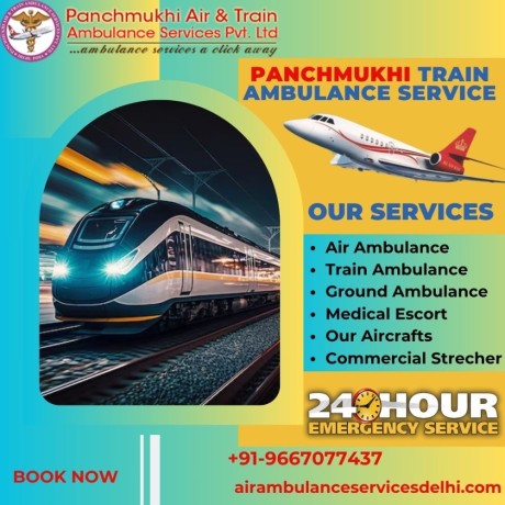 hire-panchmukhi-train-ambulance-service-in-delhi-with-highly-experience-doctor-and-nurses-big-0