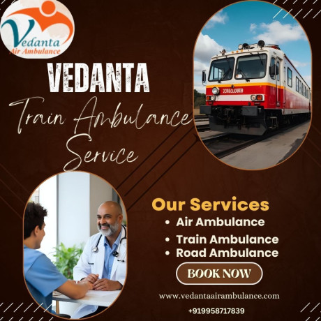 vedantas-train-ambulance-offers-guaranteed-support-during-the-transfer-to-guwahati-big-0