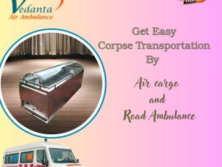 vedanta-provides-transportation-air-cargo-services-for-dead-body-transit-in-varanasi