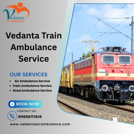 vedanta-train-ambulance-in-mumbai-offers-a-stress-free-moving-experience-big-0